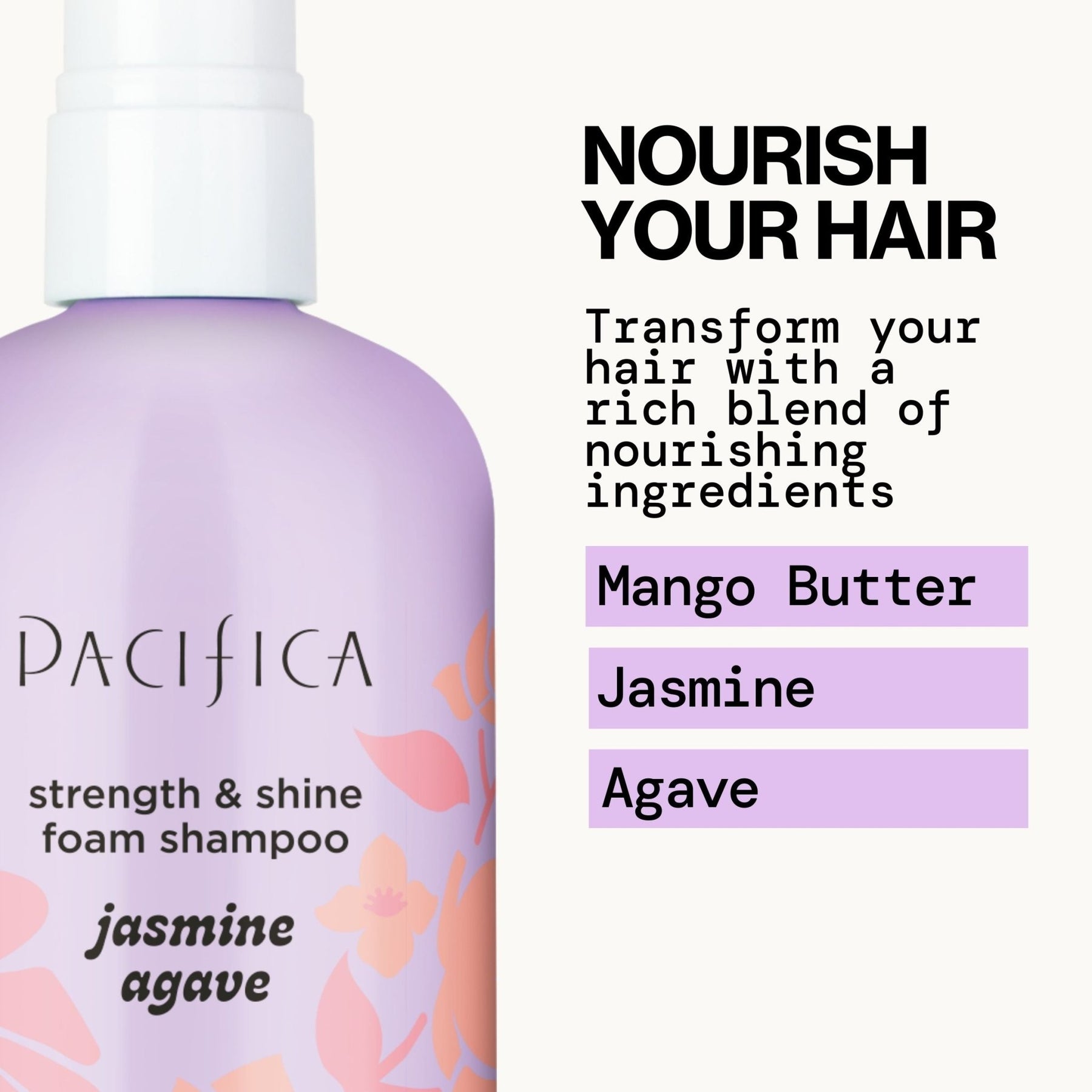 Jasmine Agave Strength + Shine Foaming Shampoo - Pacifica